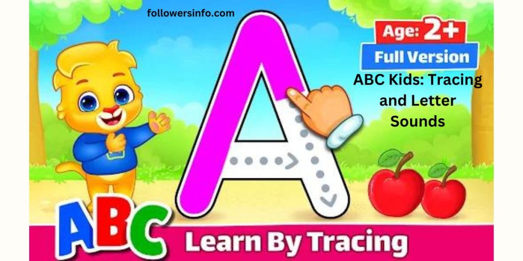 ABC Kids: Tracing and Letter Sounds