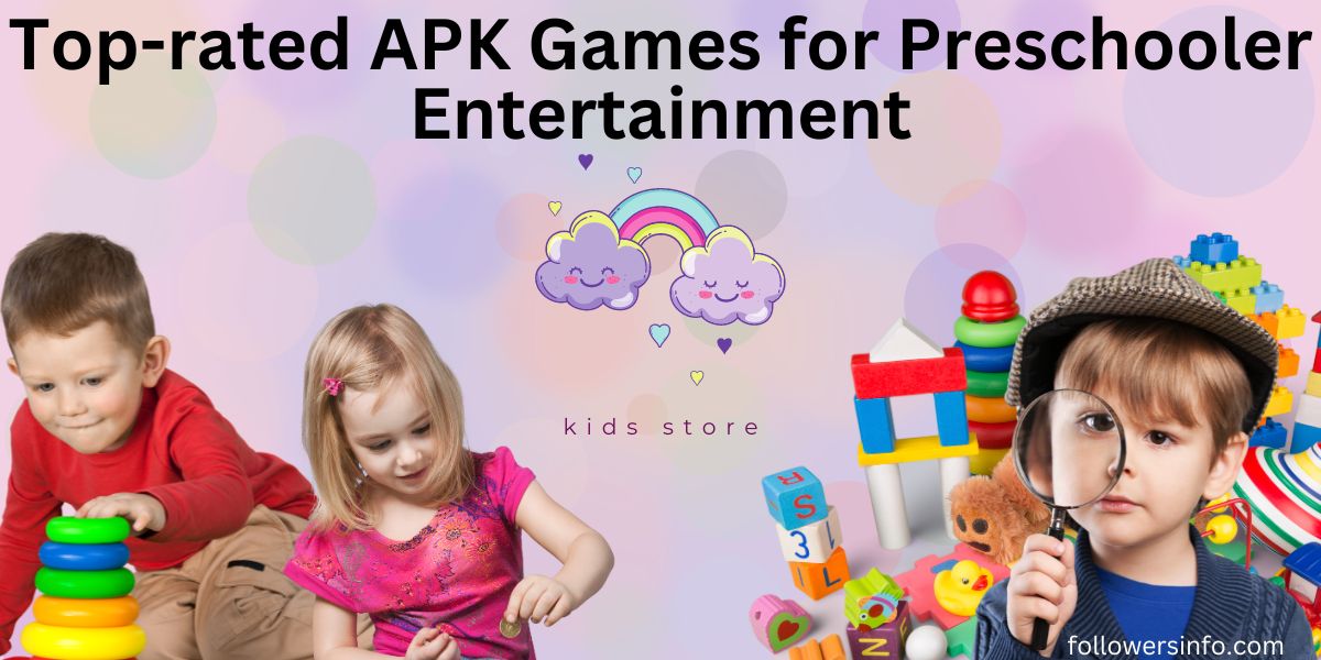 Top-rated APK Games for Preschooler